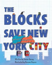 bokomslag The Blocks Save New York City