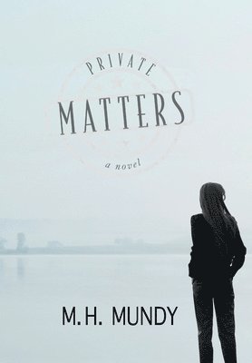 Private Matters - A Novel 1