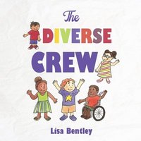 bokomslag The Diverse Crew