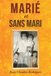 bokomslag Marie et sans mari