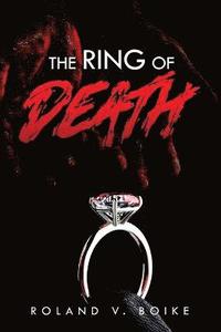 bokomslag The Ring of Death