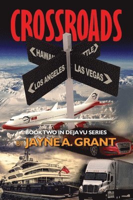 Jayne A Grant - Crossroads, Häftad