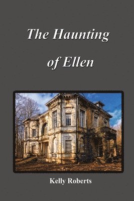 The Haunting of Ellen 1