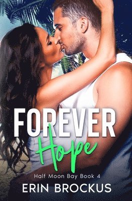 Erin Brockus - Forever Hope, Häftad