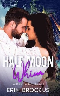 bokomslag Half Moon Whim