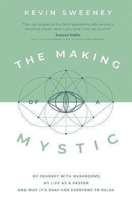 bokomslag Making of a Mystic