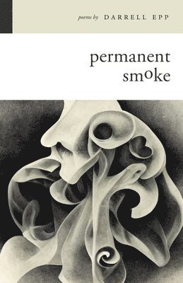 bokomslag Permanent Smoke