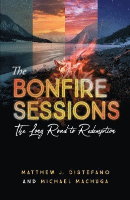 bokomslag The Bonfire Sessions