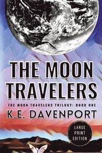 bokomslag The Moon Travelers