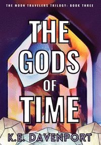 bokomslag The Gods of Time