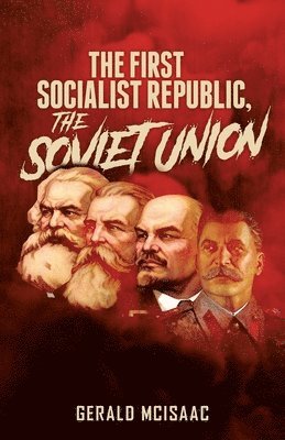 bokomslag First Socialist Republic, the Soviet Union