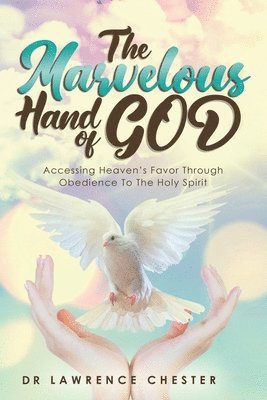 Marvelous Hand of God