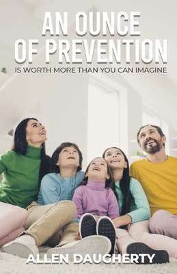 An Ounce of Prevention 1