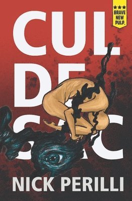 Nick Perilli - Cul-de-sac, Häftad