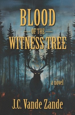bokomslag Blood of the Witness Tree