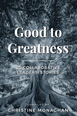 Good to Greatness 1