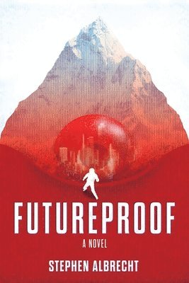 Stephen Albrecht - Futureproof, Häftad