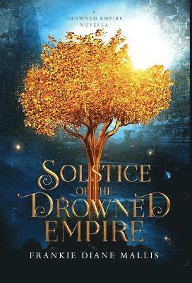 Solstice of the Drowned Empire