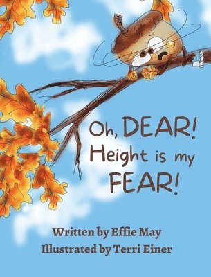 Oh, Dear! Height is my Fear! 1