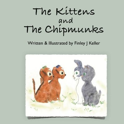 The Kittens and The Chipmunks 1