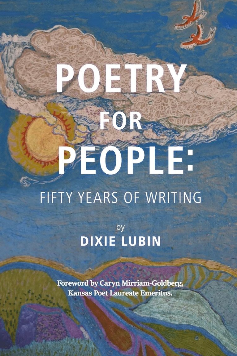 Dixie Lubin - Poetry For People, Häftad