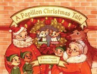 bokomslag A Papillon Christmas Tale