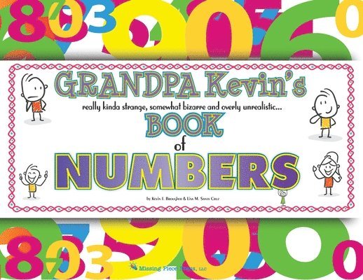 Grandpa Kevin's...Book of NUMBERS 1