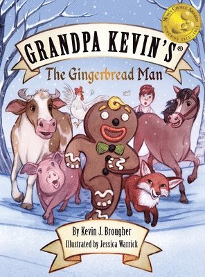 Kevin Brougher, Kevin, Brougher - Grandpa Kevin's...The Gingerbread Man, Inbunden