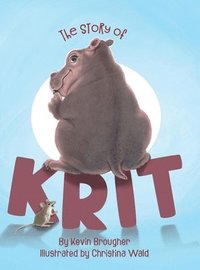 bokomslag The Story of Krit