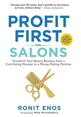 Ronit Enos - Profit First for Salons, Inbunden. Tillgänglighet: Lägg i varukorg