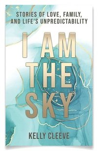 bokomslag I Am the Sky