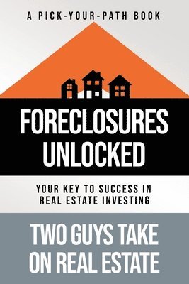 bokomslag Foreclosures Unlocked