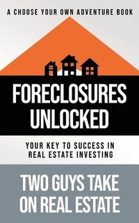 bokomslag Foreclosures Unlocked