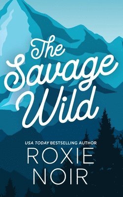 The Savage Wild 1