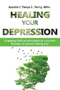 bokomslag Healing Your Depression