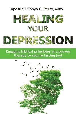 Healing Your Depression 1