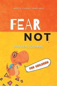 bokomslag Fear Not for Children