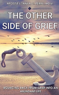 The Other Side of Grief 1