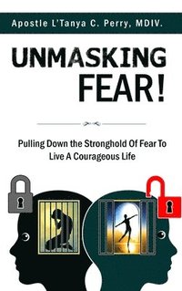 bokomslag Unmasking Fear