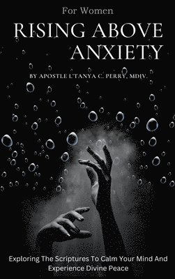 Rising Above Anxiety for Women 1