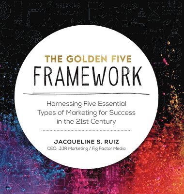 bokomslag The Golden Five Framework