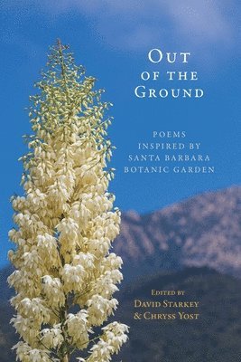 David Starkey, Chryss Yost - Out of the Ground, Häftad