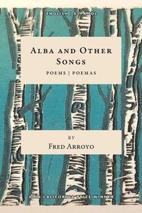 bokomslag Alba and Other Songs