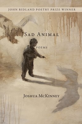 Joshua McKinney - Sad Animal, Häftad