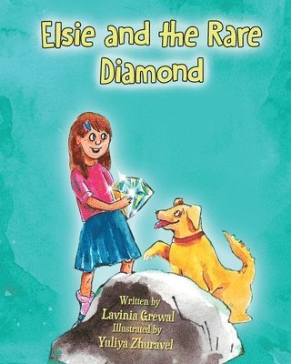 Lavinia Grewal - Elsie and the Rare Diamond, Häftad