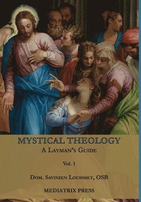 Mystical Theology 1