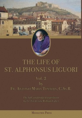 The Life of St. Alphonsus Liguori 1