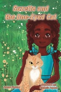 bokomslag Suzette and the One-Eyed Cat