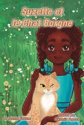 Suzette et le Chat Borgne 1