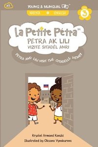 bokomslag Petra and Lili visit the Citadelle Henry / Petra ak Lili Vizite Sitadl Anri (bilingual)